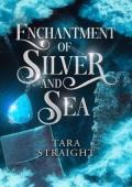 Enchantment of Silver and Sea (The Council of Cyllene #1)