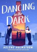 Dancing in the Dark (TV 24, #2)
