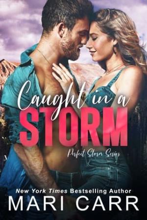 Caught in a Storm (Perfect Storm #3)