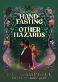Hand-Fasting and Other Hazards