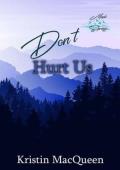 Don’t Hurt Us (Maple Springs #4)