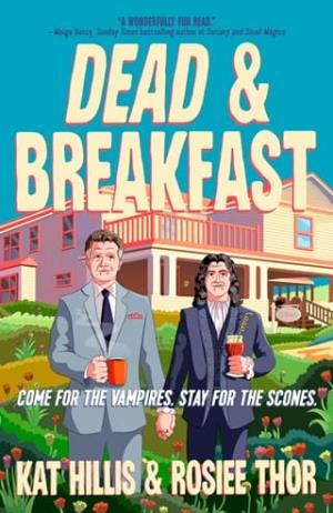 Dead & Breakfast (A Dead & Breakfast Mystery #1)