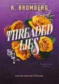 Threaded Lies (Tangled Hearts #2)