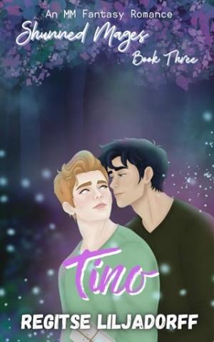 Tino (Shunned Mages #3)