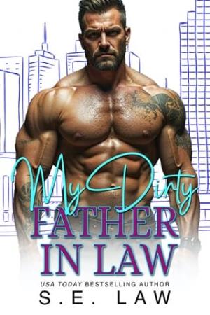 My Dirty Father In Law (Love for the Holidays #14)