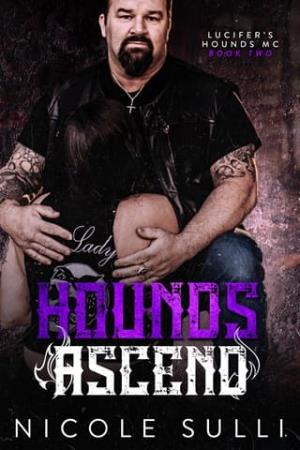 Hounds Ascend (Lucifer’s Hounds MC #2)