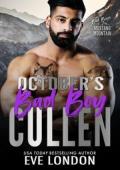 October’s Bad Boy: Cullen (Bad Boys of Mustang Mountain #10)