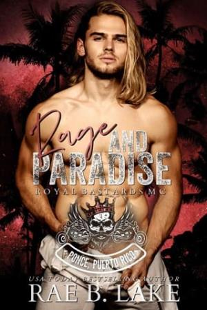 Rage & Paradise (Royal Bastards #4)