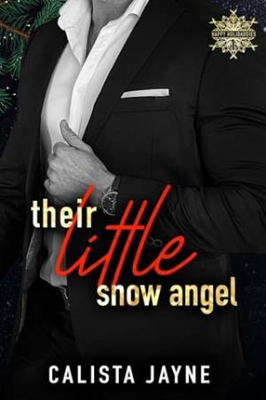 Their Little Snow Angel (Happy Holidaddies #1)