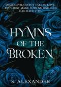 Hymns of the Broken