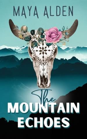 The Mountain Echoes (Wildflower Canyon #2)
