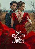 My Family’s Test Subject