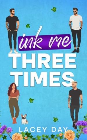 Ink Me Three Times (Coyote Glen #1)