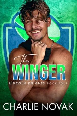 The Winger (Lincoln Knights #4)