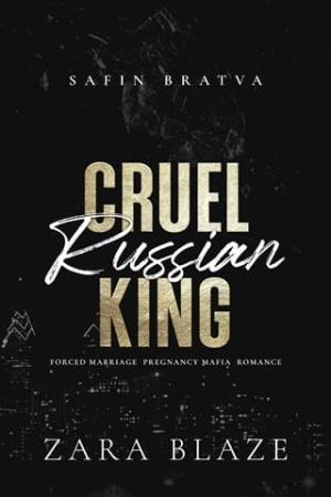 Cruel Russian King (Safin Bratva #3)