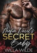 Mafia Devil’s Secret Baby (Vegas Vows + Vendettas #3)