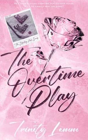 The Overtime Play (The Starting Line #1)