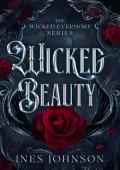 Wicked Beauty (Wicked Evermore #1)