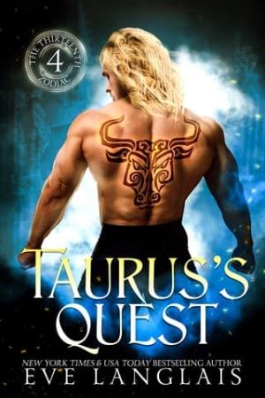 Taurus’s Quest (The Thirteenth Zodiac #4)