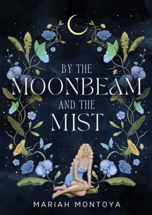 By the Moonbeam and the Mist (The Esholian Institute #2)