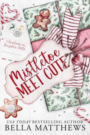 Mistletoe Meet Cute (Christmas In Kroydon Hills #1)