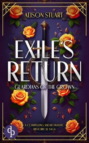 Exile’s Return (Guardians of the Crown #3)