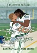 The Last Person (Baker Girls #5)