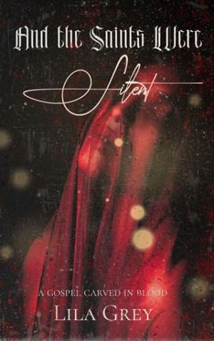 And The Saints Were Silent