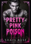 Pretty Pink Poison