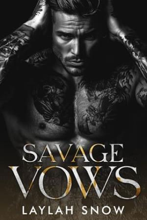 Savage Vows (Forbidden Vows #1)