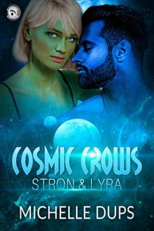 Stron & Lyra (Cosmic Crowns MC #3)