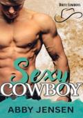 Sexy Cowboy (Dirty Cowboys #1)