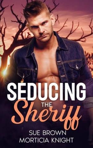 Seducing the Sheriff (Charming Butte #2)