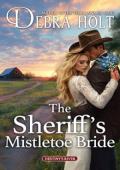 The Sheriff’s Mistletoe Bride (Destiny’s River #3)