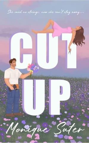 Cut up (The Loved Up #1)