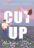 Cut up (The Loved Up #1)