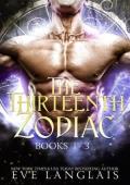 The Thirteenth Zodiac: Books #1-3