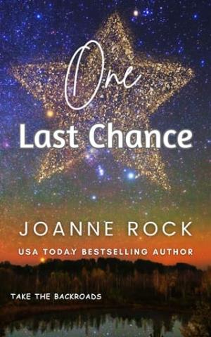 One Last Chance (Take the Backroads #2)