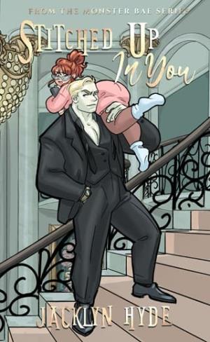 Stitched Up in You (Monster Bae #3)