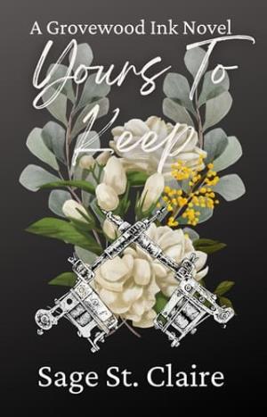 Yours To Keep (Grovewood Ink #4)