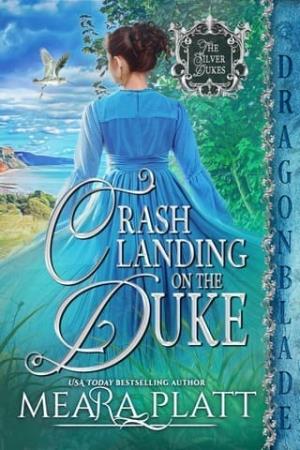 Crash Landing (The Silver Dukes #6)
