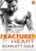 The Fractured Heart (Second Circle Tattoos #2)