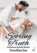 Scoring Truth (Casanova Family #6)