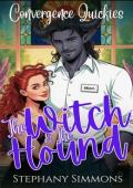 The Witch & the Hound (Convergence Quickies #2)