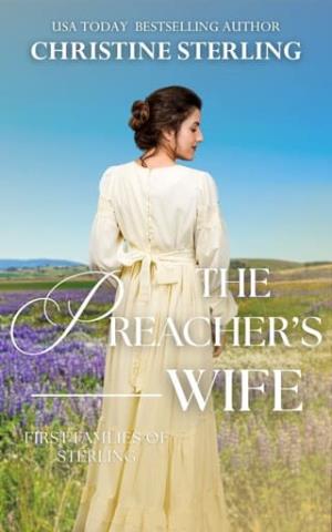 The Preacher’s Wife (First Families of Sterling #2)