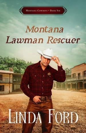 Montana Lawman Rescuer (Montana Cowboys #6)