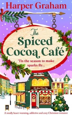 The Spiced Cocoa Café (Maple Falls #2)
