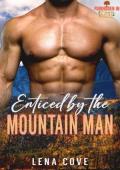 Enticed by the Mountain Man (Forbidden In Fall Mountain Man #8)