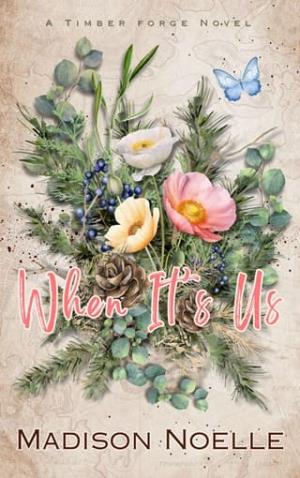 When It’s Us (Timber Forge #3)