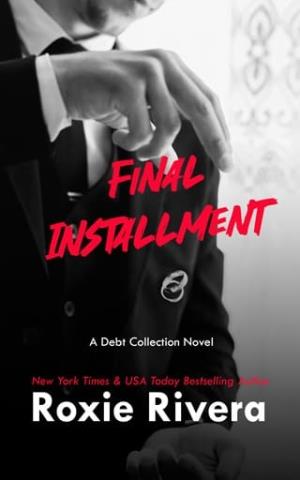 Final Installment (Debt Collection #4)